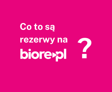 Co to są rezerwy na Biore.pl